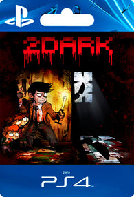 2Dark PS4