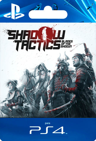 Shadow Tactics Blades of the Shogun PS4